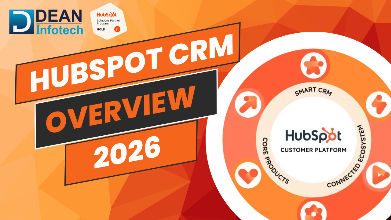 HubSpot CRM: Overview Guide 2026 Updated