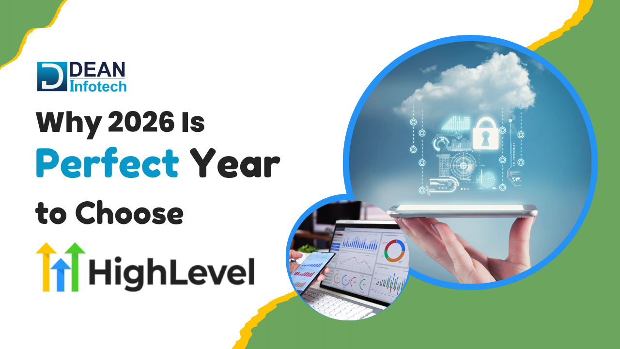Why 2026 Is the Perfect Year to Shift to GHL