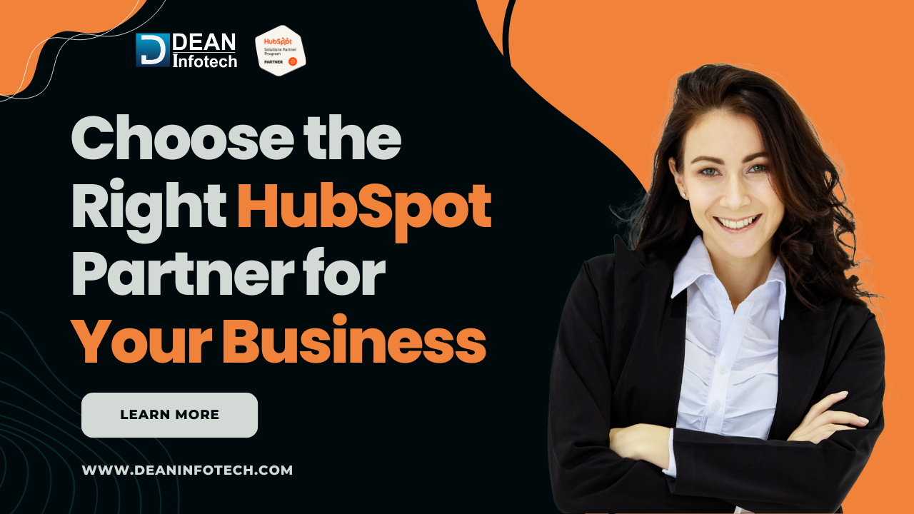  Choose the Right HubSpot Partner for Your Business