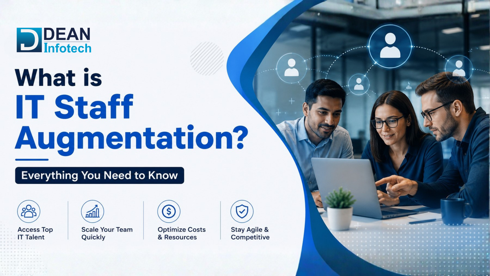 What Is IT Staff Augmentation? A Complete Guide for Businesses