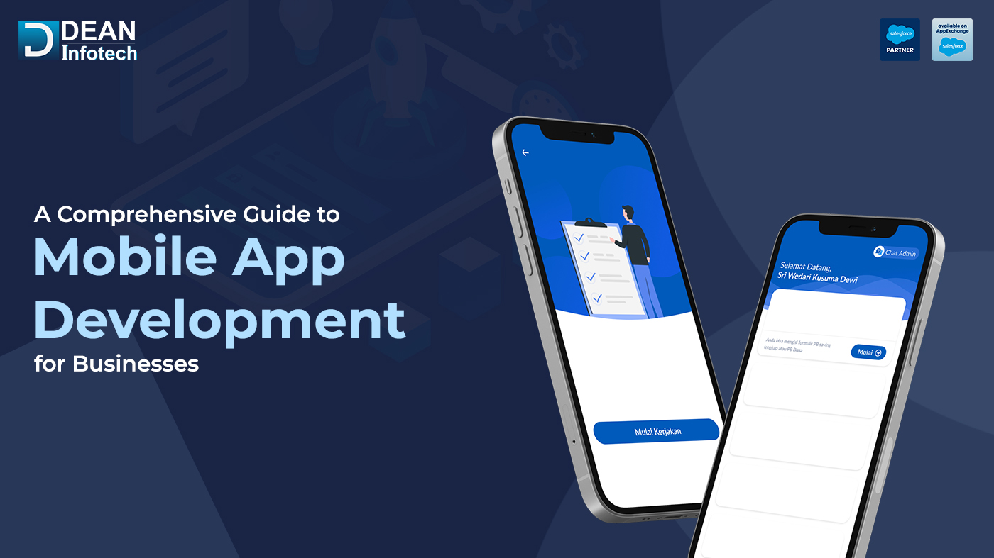 Comprehensive Guide to Mobile App Development for Businesses
